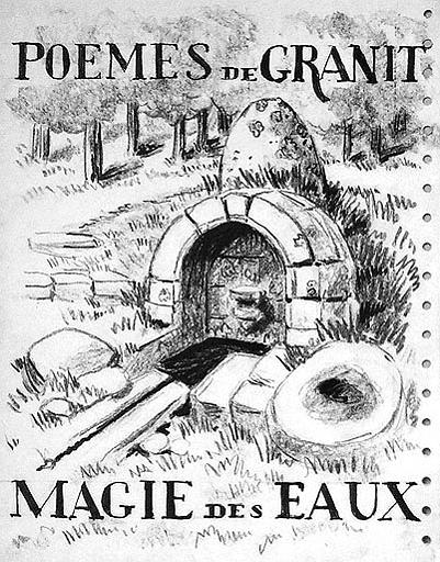 Poèmes de granit ; magie des eaux : projet de première page de couverture [titre attribué]