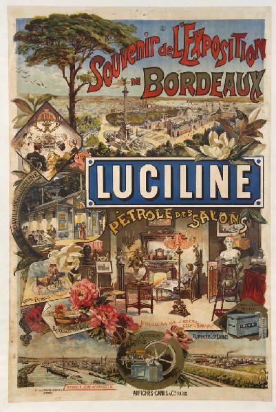 Souvenir de l'exposition de Bordeaux, Luciline pétrole des salons.