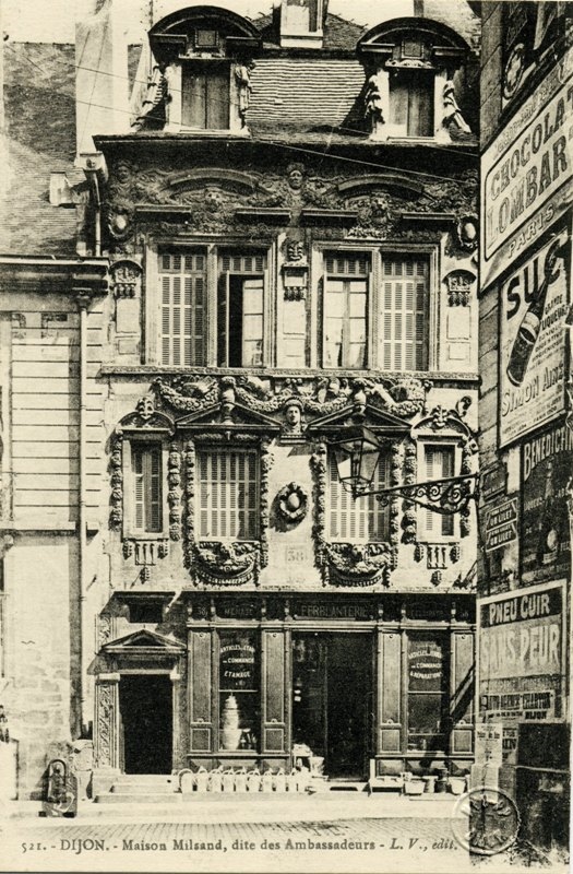 521. - DIJON. - Maison Misland, dites des Ambassadeurs - L. V., édit.