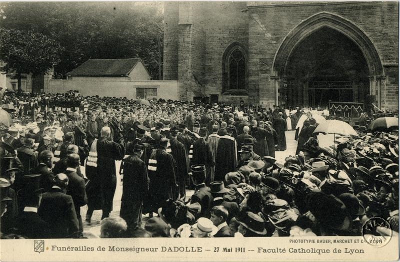 Funérailles de Monseigneur DADOLLE - 27 Mai 1911 - Faculté Catholique de Lyon
