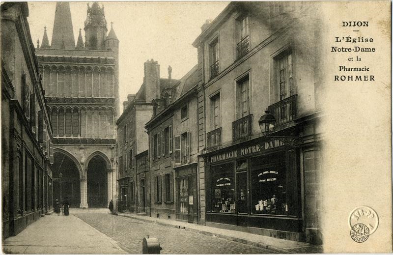 DIJON / L'Eglise / Notre-Dame / et la / Pharmacie / ROHMER