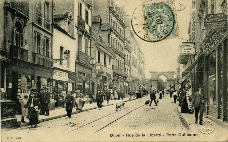 DIJON - Rue de la Liberté - Porte Guillaume