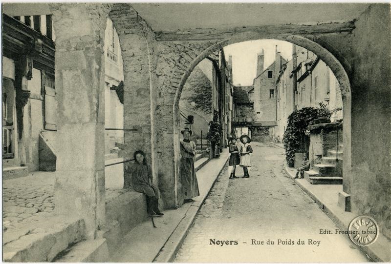 Noyers - Rue du Poids du Roy