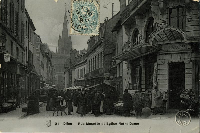 21 DIJON - Rue Musette et Eglise Notre-Dame