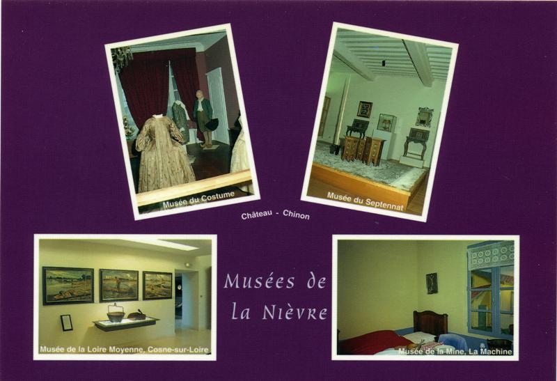 Musées de/la Nièvre//Musée du Costume//Musée du septennat//Château-Chinon//Musée de la Loire Moyenne,Cosne-sur-Loire//Musée de la Mine,la Machine