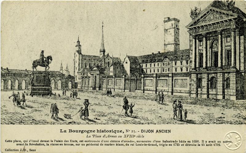 La Bourgogne historique,N°23.-DIJON ANCIEN / La Place d'Armes au XVIIIe siècle