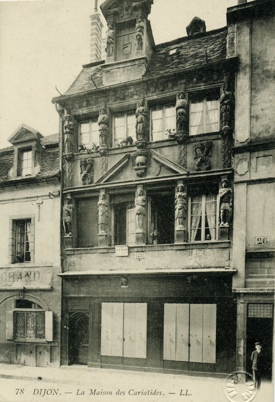 78 DIJON.-La Maison des Cariatides.-LL