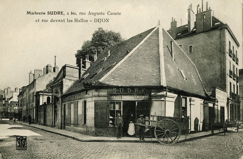 Marbrerie SUDRE ,2 bis rue Auguste Comte/et rue devant les Halles-DIJON