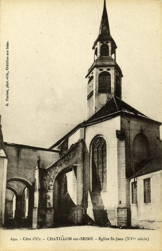 640. - CHATILLON-sur-SEINE (Côte -d'Or). - Eglise St-Jean (XVIe siècle)