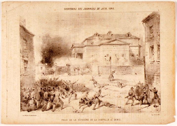 Souvenirs des journées de juin 1848 ; Prise de la barrière de la chapelle St Denis