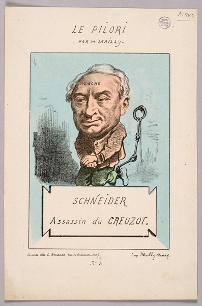 Schneider Assassin du Creuzot ; Le Pilori par H. Mailly