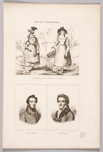 France Pittoresque : Costumes de Saône et Loire, Lamartine, Prud'hon ; Costume de Saône-et-Loire ; Lamartine ; Pierre Paul Prud'hon