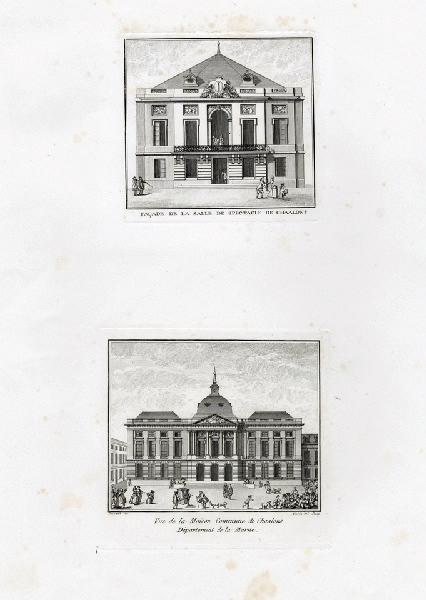 Vue de la maison commune de Châlons, département de la Marne ; Façade de la salle de spectacle de Châlons