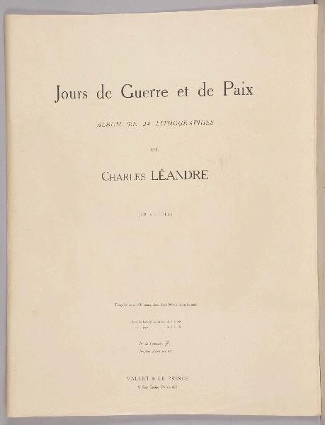 Frontispice. Jours de Guerre et de Paix. Album de 24 lithographies de Charles Léandre (1914-1916).
