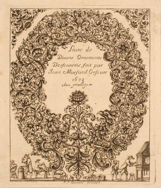 Titre en hauteur d'une suite intitulée : Liure de Diuers Ornements D'orfeuvrerie fait par Jean Mussard Orfeure