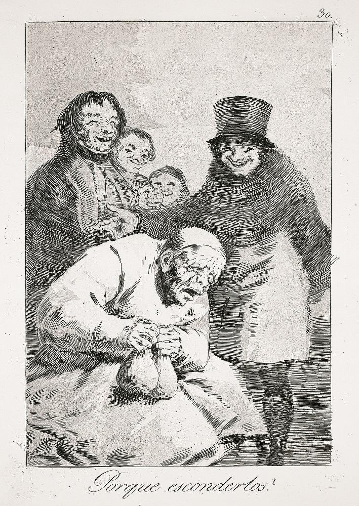 Les Caprices (Planche 30) : Pourquoi les cacher ? ; Porque esconderlos ?