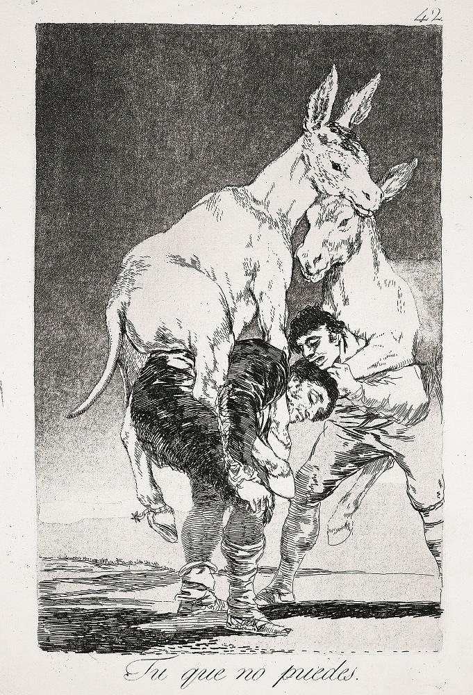 Les Caprices (Planche 42) : Toi qui ne peux ; Tu que no puedes