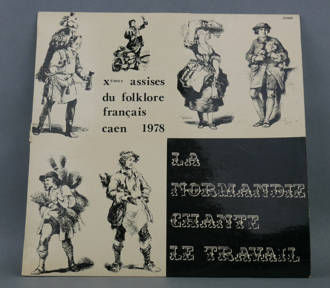 Normandie chante le travail (La)