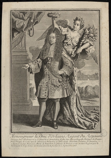 Monseigneur le Duc d'Orléans régent du Royaume
