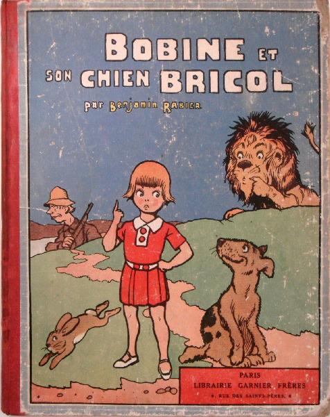 Album illustré : Bobine et son chien Bricol