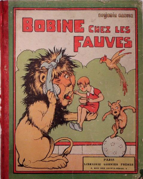 Album illustré : Bobine chez les fauves