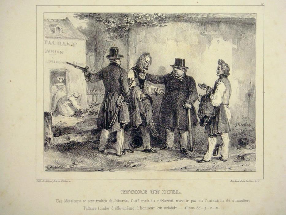 Encore un duel Ces Messieurs se sont traités de Jobards, Oui! mais ils déclarent n'avoir pas eu l'intention de s'insulter; l'affaire tombe d'elle-même, l'honneur est satisfait......allons dé....j....e....n.....