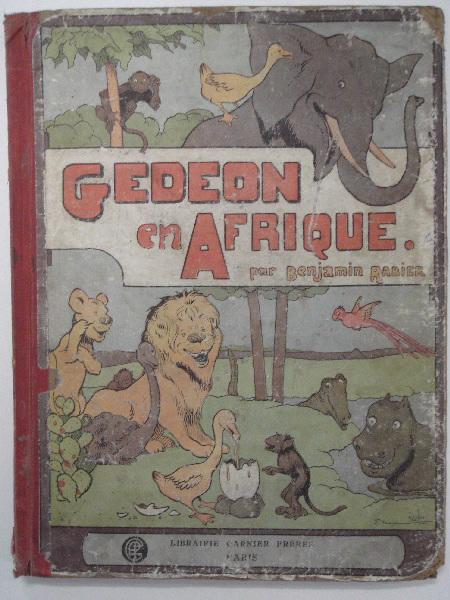 Album illustré : Gédéon en Afrique