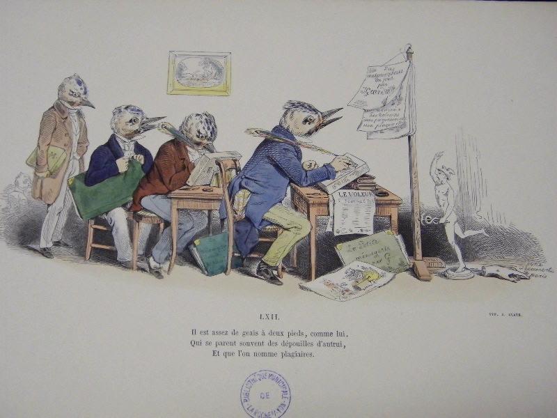Les métamorphoses du jour (planche 62) : Il est assez de geais à deux pieds, comme lui. Qui se parent souvent des dépouilles d'autrui, Et que l'on nomme plagiaires