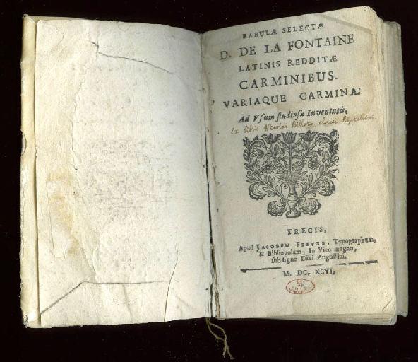 Fabulae selectae D. De La Fontaine (Latinis Redditae Carminibus. Variaque Carmina. ...Ad Usum studiosae Iuventutis. )
