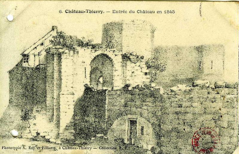 Château-Thierry - entrée du Château en 1845