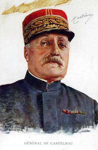 Nos généraux : 1914 -1918 : Le général de Castelnau (titre inscrit)