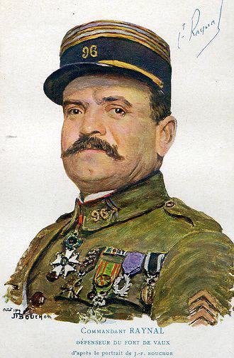Nos généraux : 1914 -1918 : Le commandant Raynal, défenseur du fort de Vaux (titre inscrit)
