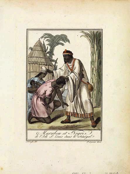 Marabou [sic] et Nègres de l'Isle St-Louis dans le Sénégal