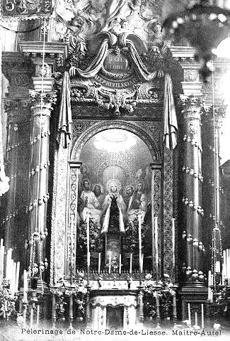 PELERINAGE DE NOTRE-DAME-DE-LIESSE - MAITRE-AUTEL