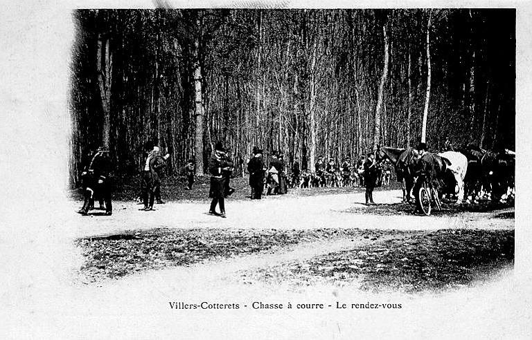 VILLERS-COTTERETS - CHASSE A COURRE - LE RENDEZ-VOUS