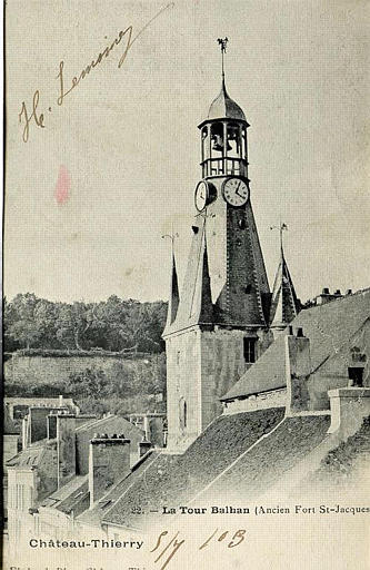 CHATEAU-THIERRY. 22 - LA TOUR BALHAN (ANCIEN FORT ST-JACQUES)
