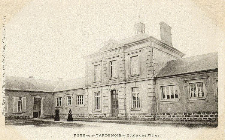FERE-EN-TARDENOIS - ECOLE DES FILLES