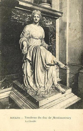 MOULINS - TOMBEAU DU DUC DE MONTMORENCY - LA CHARITE