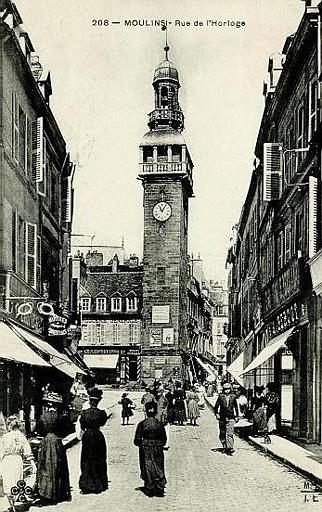 208 MOULINS - RUE DE L'HORLOGE