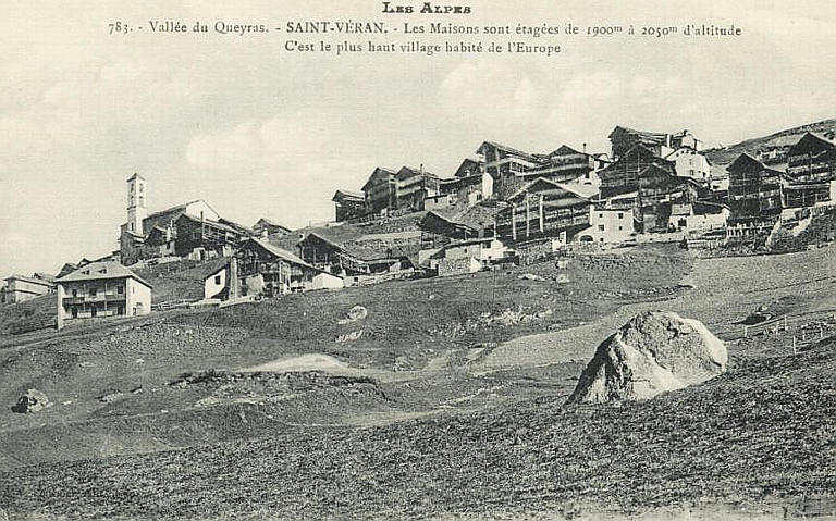 LES ALPES - 783 - VALLEE DU QUEYRAS - SAINT-VERAN - LES MAISONS SONT ETAGEES DE 1900M A 2050M D'ALTITUDE. C'EST LE PLUS HAUT VILLAGE HABITE DE L'EUROPE