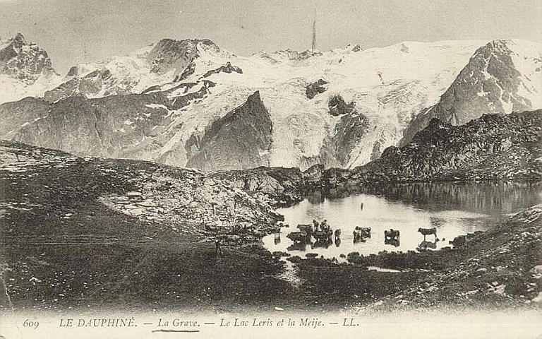 609 LE DAUPHINE - LA GRAVE - LE LAC LERIS ET LA MEIJE