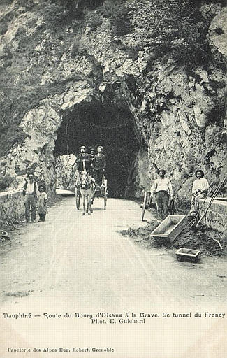DAUPHINE - ROUTE DU BOURG D'OISANS A LA GRAVE. LE TUNNEL DU FRENEY