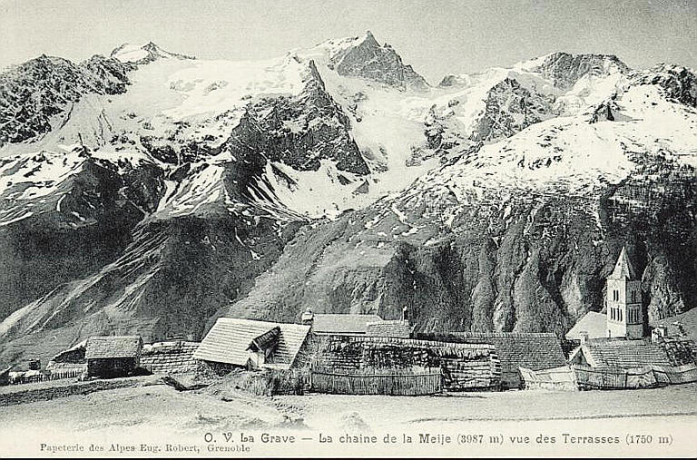 LA GRAVE - LA CHAINE DE LA MEIJE (3987 M) VUE DES TERRASSES (1750 M)