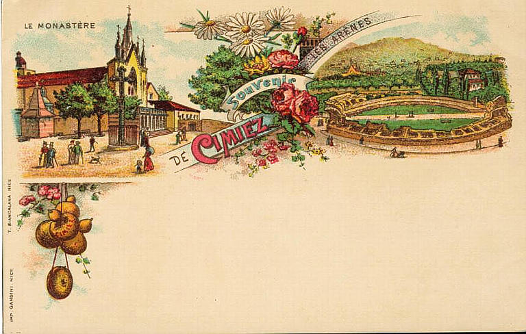 SOUVENIR DE CIMIEZ. LE MONASTERE, LES ARENES
