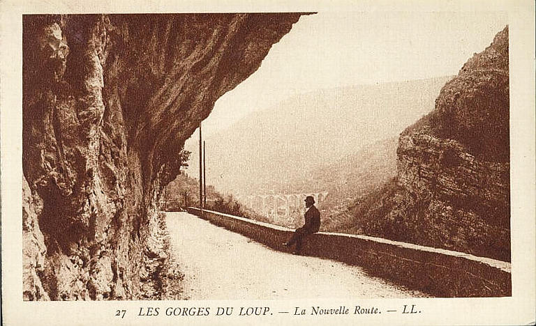 27. LES GORGES DU LOUP - LA NOUVELLE ROUTE