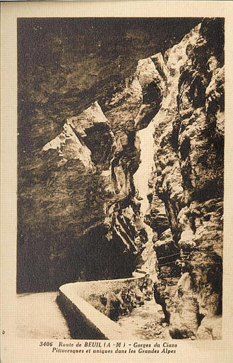 3406. ROUTE DE BEUIL (A.-M.) - GORGES DU CIANS / PITTORESQUE ET UNIQUES DANS LES GRANDES ALPES
