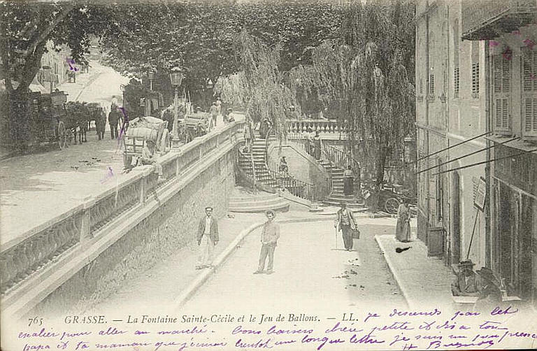 765. GRASSE - LA FONTAINE SAINTE-CECILE ET LE JEU DE BALLONS