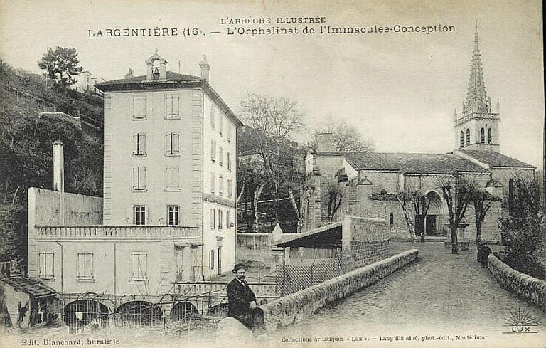 L'ARDECHE ILLUSTREE / LARGENTIERE 16 - L'ORPHELINAT DE L'IMMACULEE-CONCEPTION