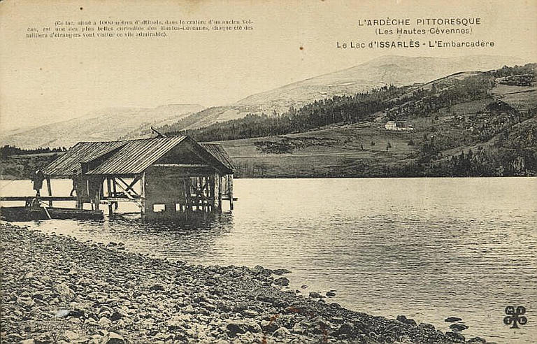 L'ARDECHE PITTORESQUE / (LES HAUTES CEVENNES) / LE LAC D'ISSARLES - L'EMBARCADERE