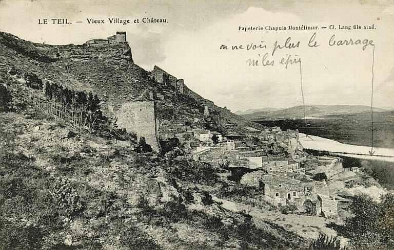 LE TEIL. - VIEUX VILLAGE ET CHATEAU
